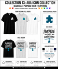 Purpose Over Everything ABA Shirt – BCBA, RBT & Autism Therapist Tee | Special Education Teacher Gift