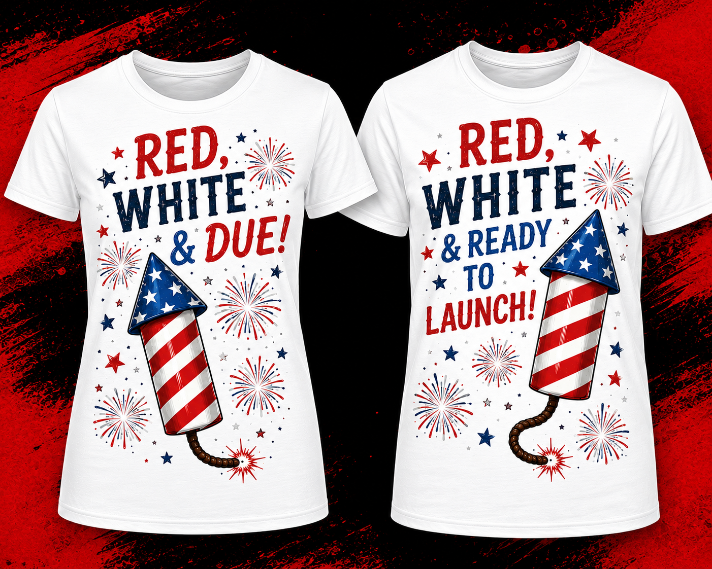 Red, White & Due™ / Red, White & Ready to Launch™ – Fourth of July Mom & Dad Matching Shirts